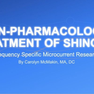 Image for NON-PHARMACOLOGIC TREATMENT OF SHINGLES – Treatment with Frequency Specific Microcurrent