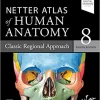 Atlas of Human Anatomy by Frank H. Netter, MD - Image 3