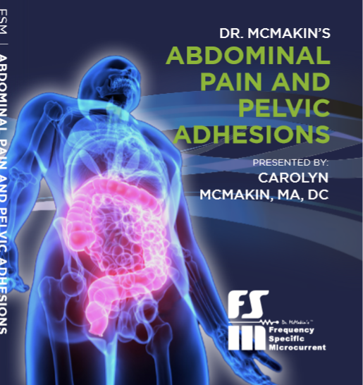 Abdominal Pain and Pelvic Adhesions – Dr. Carolyn McMakin