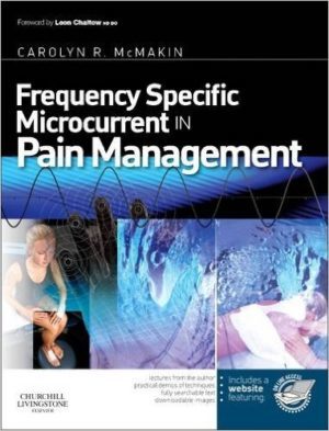 FREQUENCY SPECIFIC MICROCURRENT IN PAIN MANAGEMENT – TEXT BOOK