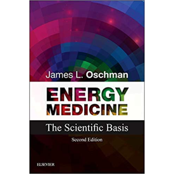 Energy Medicine - James Oschman